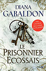 Lord John Grey, tome 4 : Le prisonnier cossais par Gabaldon