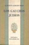 Los gauchos judos par Gerchunoff
