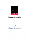 Lou : Carnets de cration par Lansalut