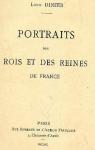 Portraits des Rois et Reines de France par Dimier