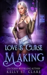 Magical Dating Agency, tome 1 : Love & Curse Making par St. Clare
