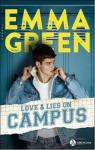 Love & lies on campus - Intgrale par Green