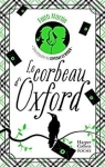 Une enqute de Loveday & Ryder, tome 1 : Le corbeau d'Oxford par Martin