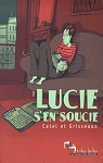 Lucie s'en soucie (BD) par Catel