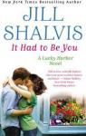 Lucky Harbor, tome 7 : It had to be you par Shalvis