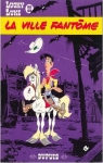 Lucky Luke, tome 25 : La Ville fantme par Morris