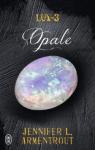 Lux, tome 3 : Opale