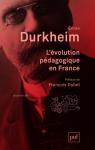 L'volution pdagogique en France par Durkheim