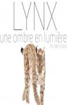Lynx une ombre en lumire par Villard