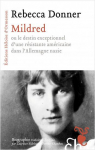 Mildred ou Le destin exceptionnel d'une rsistante amricaine dans l'Allemagne nazie par Donner