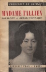 Madame Tallien : Royaliste & rvolutionnaire par Chimay - Princesse de Caraman