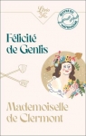 Mademoiselle de Clermont par Genlis