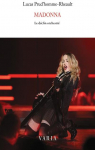 Madonna : Le dclin orchestr par Prud'homme-Rheault