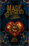 Les Secrets de Longdawn : Magie & Sentiments par 