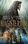 Magisterium, tome 1 : L'preuve de fer par Black