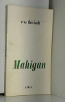 Mahigan par Thriault
