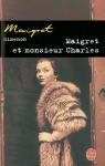 Maigret et Monsieur Charles par Simenon