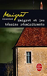Maigret et les tmoins rcalcitrants par Simenon
