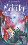 Malenfer, tome 4 : Les terres de magie (roman) par ODonnell