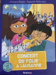 Les enqutes de Malys, tome 27 : Concert de folie  Lausanne par Pomp