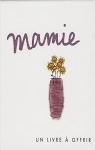 Mamie par Exley