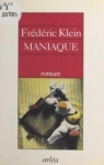 Maniaque par Klein