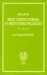 Manuel de droit constitutionnel et institutions politiques par Burdeau