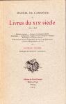 Manuel de l'Amateur de Livres Du XIXe Sicle, 1801-1893, Volume 2 par Hanotaux