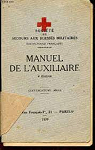 Manuel de l'auxiliaire 8e dition par Croix-Rouge Franaise