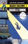 Marc Dacier, tome 11 : Chasse  l'homme par Charlier
