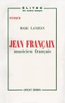 Jean Franaix : Musicien franais par Lanjean
