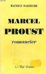 Marcel proust, romancier par Bardche