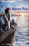 Marco Polo : Le voyageur merveill par Bgue