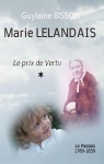 Marie Lelandais - Le prix de Vertu, tome 1 : Le Passais 1789-1839 par Bisson