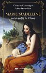 Marie-Madeleine ou la qute de l'me par Doumergue