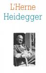 Martin Heidegger - Les cahiers de L'Herne par Les Cahiers de l`Herne