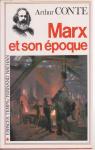 Marx et son poque par Conte