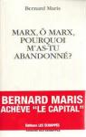 Marx,  Marx, pourquoi m'as-tu abandonn ? par Maris