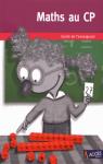 Maths au CP : guide de l'enseignant par Duprey