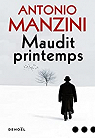 Maudit printemps par Manzini