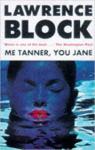 Me Tanner, You Jane par Block