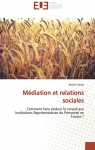 Mdiation et relations sociales par Girard