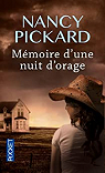 Mmoire d'une nuit d'orage par Pickard