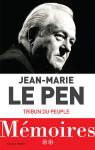 Mmoires, tome 2 : Le tribun d'un peuple par Le Pen