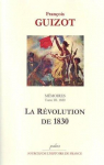 Mmoires, tome 3 : La rvolution de 1830 (1830) par Guizot