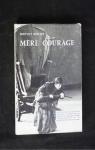 Mre Courage et ses enfants par Brecht