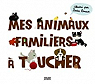 Mes animaux familiers  toucher