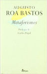 Metaforismos par Roa Bastos