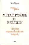 Mtaphysique et religion par Floucat