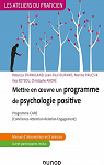 Mettre en oeuvre un programme de psychologie positive - 2e d. - Programme CARE: Programme CARE par Shankland